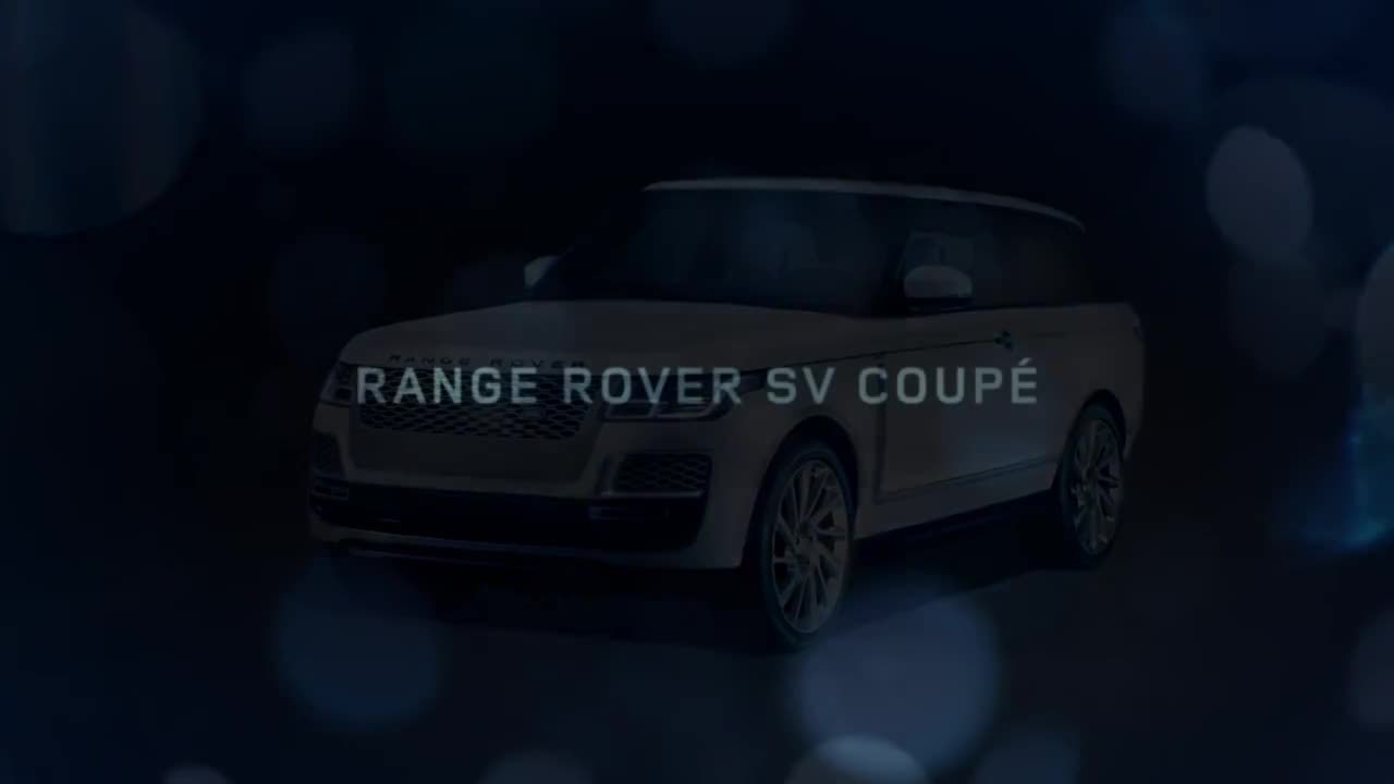 Range Rover SV Coupé路虎攬勝汽車 《Welcome to Rarity》